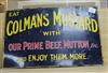 A Colmans Mustard with Our Prime Beef, Mutton etc enamel sign                                                                          