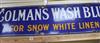 A Colmans Starch for Snow White linen enamel sign and a "Insist Upon Having Colmans Starch" enamel sign (2)                            