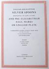 How, G E P, Cdr - England and Scottish Spoons, 3 vols, folio, one of 550, original blue cloth, London 1952                             