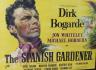 An original cinema poster for Dirk Bogarde in The Spanish Gardner, 71 x 95cm                                                                                                                                                