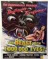 The Beast With 1,000,000 Eyes! 1955, Palo Alto Productions, U.S. one-sheet 41 x 27 in. (104 x 69 cm.)                                  