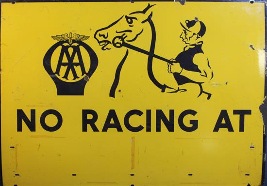 An A.A. enamelled road sign No Racing at ..., 30 x 42in. An A.A. enamelled road sign No Racing at ..., 30 x 42in.