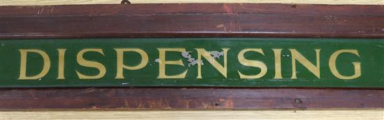 An early 20th century dispensing department sign length 180cm An early 20th century dispensing department sign length 180cm