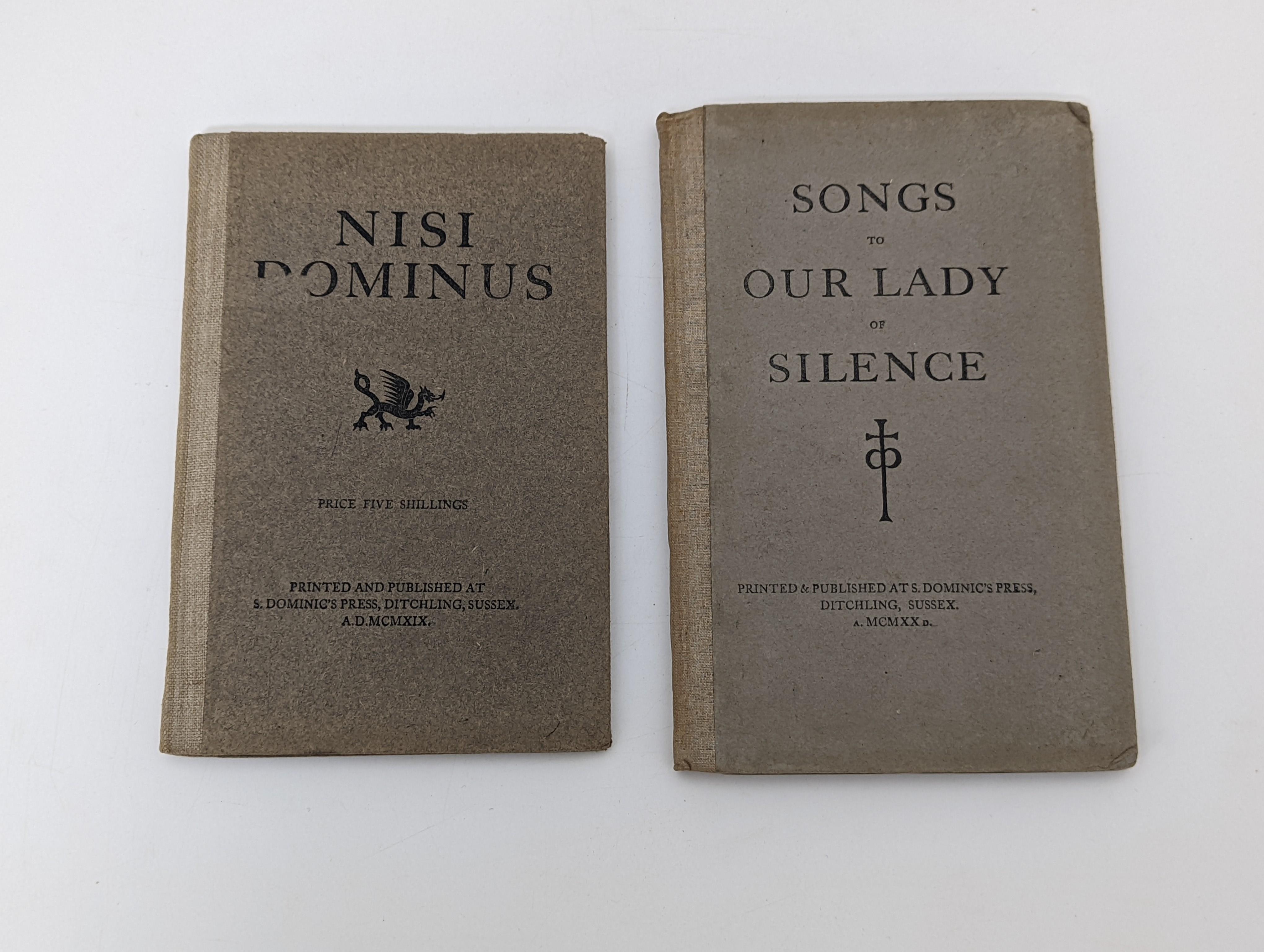 Gill, Eric (illustrator) - Pepler, Hilary Douglas Clark - Nisi Dominus, with 17 wood-engravings, 8vo, original cloth-backed boards, St. Dominic’s Press, Ditchling, 1919 and Woellwarth, Mary - Songs of Our Lady of Silence