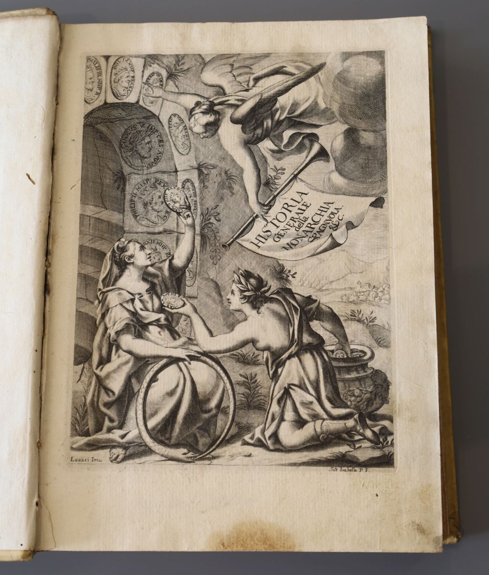 Giustiniani, Bernardo - Historia Generale della Monarchia spagnvola antica e moderna …, vellum, quarto, with engraved portrait frontis,