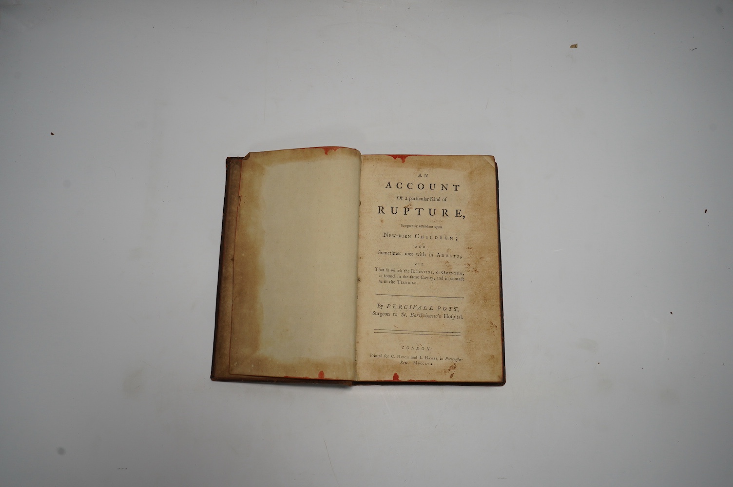 Pott, Percival - An Account of a Particular Kind of Rupture, frequently attendant upon new-born children; and sometimes met with in adults ... 1757; bound with - Pott, Percival - Observations of that Disorder of the Corn