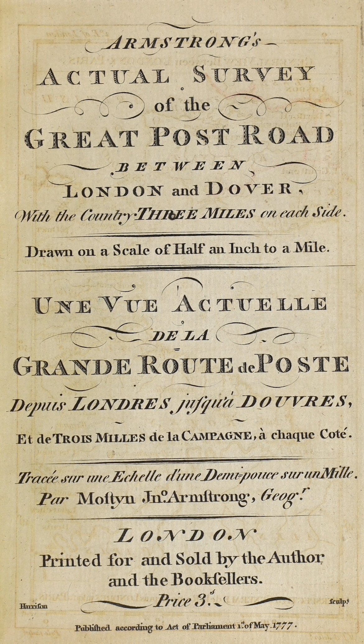 Armstrong, Mostyn John - Armstrong's Actual Survey of the Great Post Road between London and Dover. With the country three miles on each side ... engraved title, engraved advert. leaf, general (coastal) and six road maps