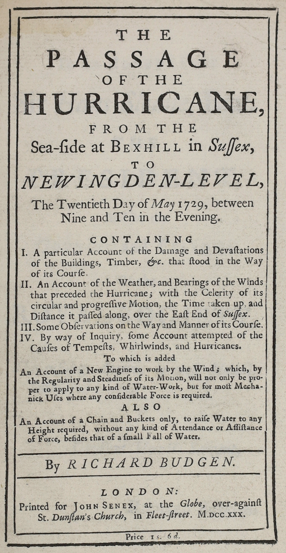 Budgen, Richard - The Passage of the Hurricane, from the Sea-side at Bexhill, in Sussex, to Newingden-Level, the twentieth day of May 1729, between nine and ten in the evening ... large folded map (15 x 77cms; within mar