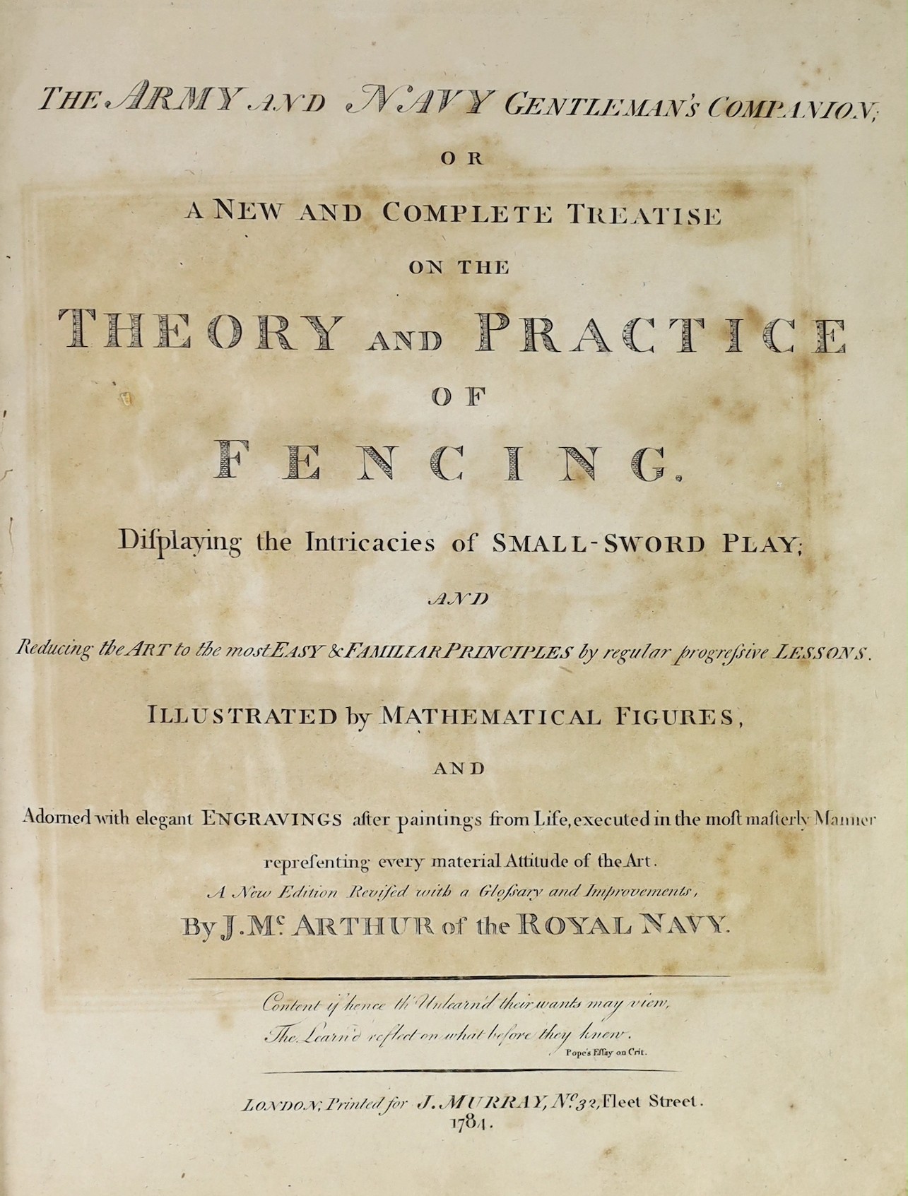 McArthur. J - The Army and Navy Gentleman’s Companion, or A New and Complete Treatise on the Theory and Practice of Fencing, 4to, quarter calf, with engraved frontis and 19 plates, J. Murray, London, 1784                