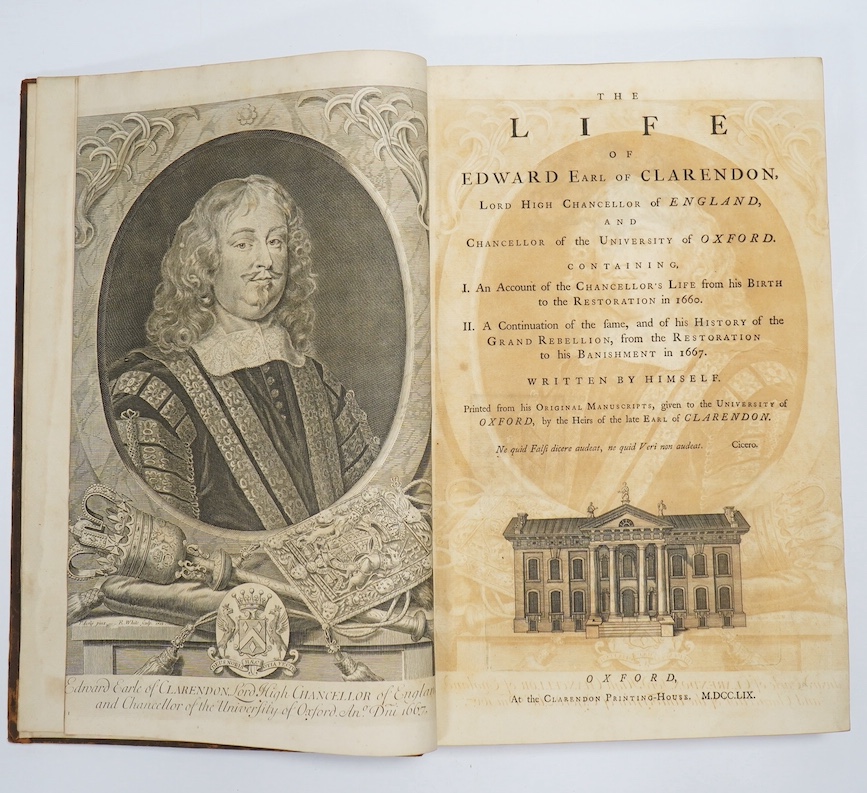 Clarendon, Edward Hyde (Earl of) The Life of Edward Earl of Clarendon ... . Written by Himself ... First Edition. engraved title vignette, portrait frontis., elaborate head and tailpiece decorations, historiated initial 