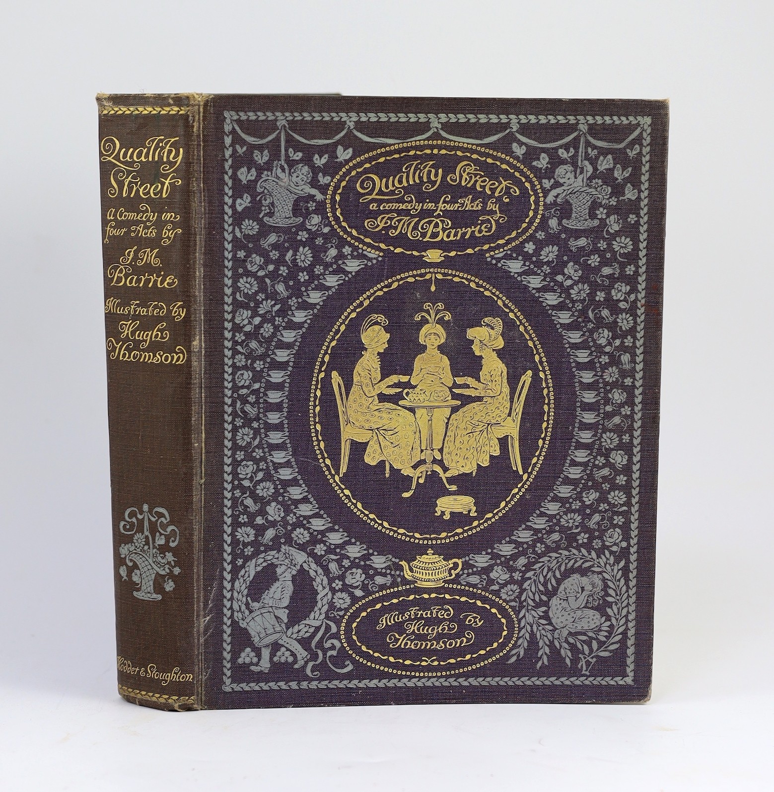 Barrie, James Matthew, Sir - Quality Street, illustrated by Hugh Thomson with 22 tipped-in colour plates, 4to, pictorial cloth, Hodder and Stoughton, London, [1913]                                                        
