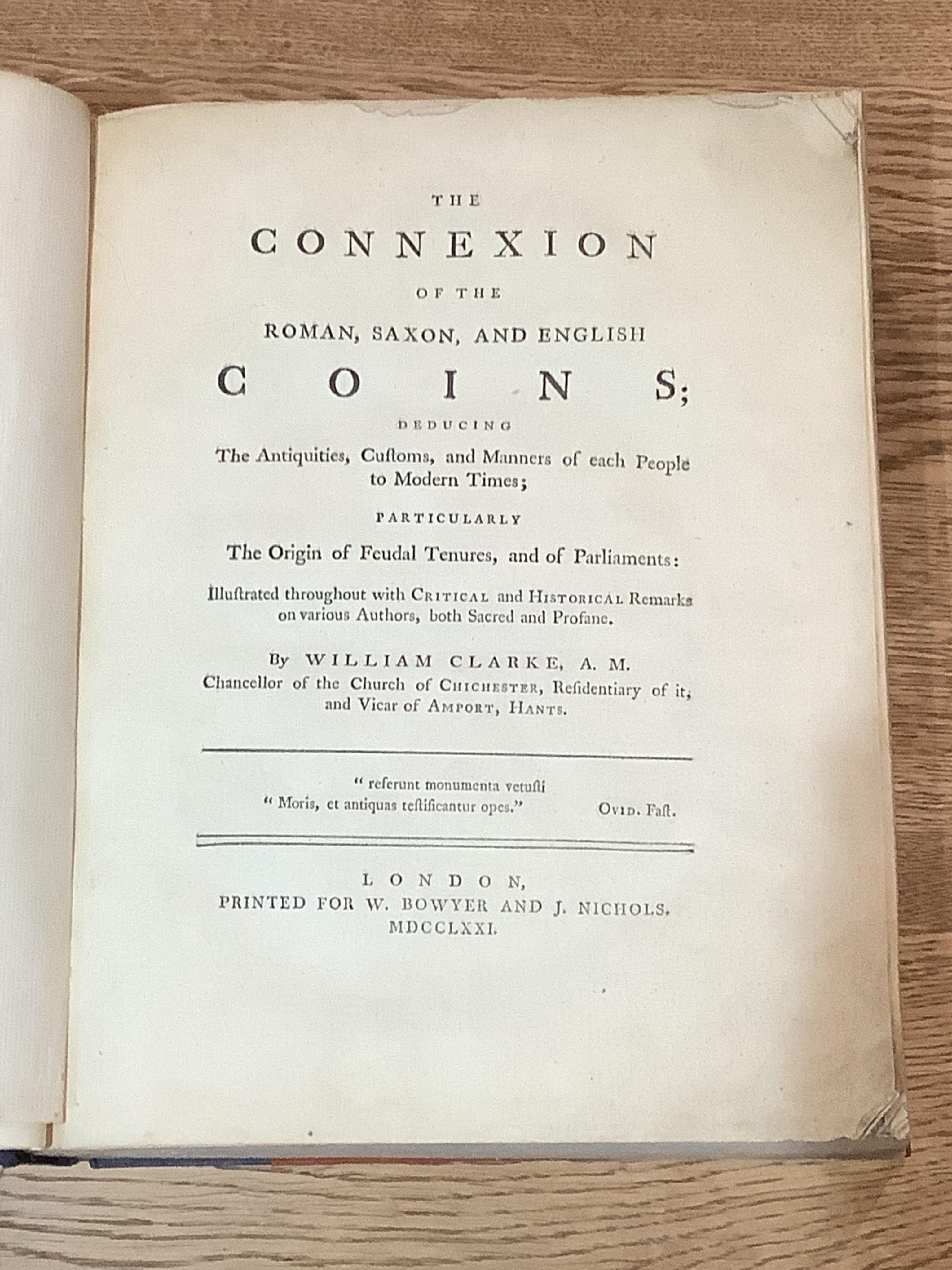 Clarke, William – The Connexion of the Romans, Saxon and English Coins, London 1771; Evans, A.J., On A Late-Celtic Urn-Field at Aylesford, Kent, 1890; Pettingal, John. A Dissertation upon the Tascia, or Legend on the Bri